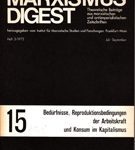 Marxismus Digest - Theoretische Beiträge aus marxistischen und antiimperialistischen Zeitschriften 15: Bedürfnisse