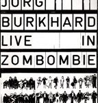 Live in Zombombie
