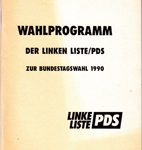 Wahlprogramm der Linken Liste/ PDS zur Bundestagswahl 1990