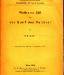 Wolframs Stil und der Stoff des Parzival - Vorgelegt in der Sitzung am 20. Oktober 1915
