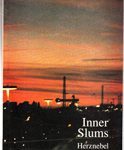 Inner Slums - Herznebel. Poems - Gedichte englisch-deutsch