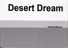 Desert Dream - Wüstentraum oder desertierter Traum. Eine Word Collection zu einer der globalen Krisen