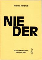 Nieder - Poem zur deutschen Nation und zum deutschen Nationalismus von der Reichsgründung bis zur Gegenwart