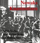 Willi Nowaks Knastnotizen - KPD-Verbot und Kalter Krieg im Ruhrgebiet