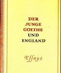 Der junge Goethe und England - Essays
