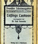Lessings Laokoon - Laokonn oder Über die Grenzen der Malerei und Poesie von G.E. Lessing